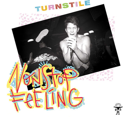 Turnstile - Nonstop Feeling - Vinyl LP