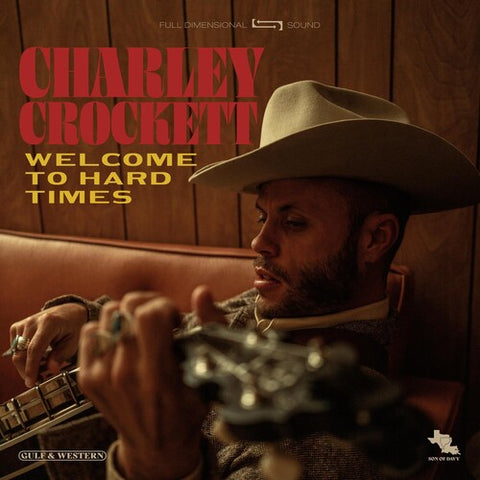 Charley Crocket - Welcome to Hard Times - 1xCD