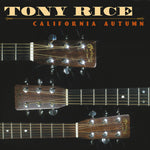 Tony Rice - California Autumn - Vinyl LP