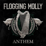 Flogging Molly - Anthem - Vinyl LP
