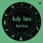 Holy Hive - Harping - 12" Vinyl EP
