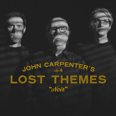 John Carpenter -  Lost Themes IV: Noir - Vinyl LP