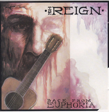 The Reign – Back From Euphoria - 1xCD