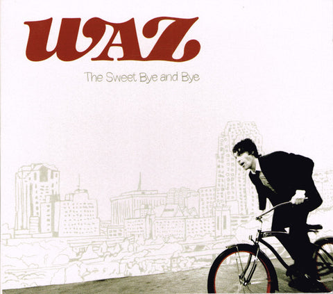 Waz - The Sweet Bye And Bye - 1xCD
