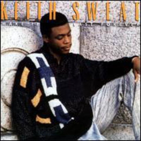 Keith Sweat - Make It Last Forever - 1xCD