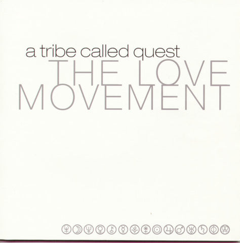 A Tribe Called Quest -  The Love Movement - 1xCD