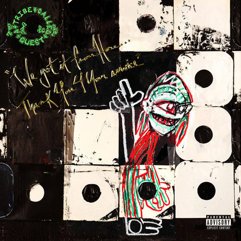 A Tribe Called Quest -  We Got It From Here: Thank You 4 Your Service - 1xCD