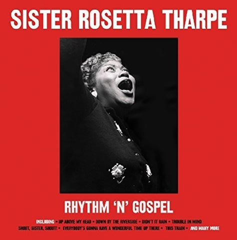 Sister Rosetta Tharpe - Rhythm 'N' Gospel (UK Import) - Vinyl LP