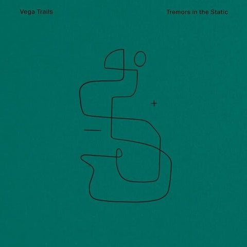 Vega Trails - Tremors in the Static - Vinyl LP