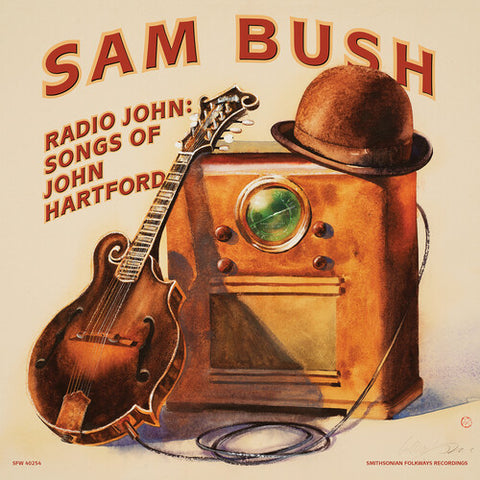 Sam Bush - Radio John: Songs of John Hartford - Vinyl LP