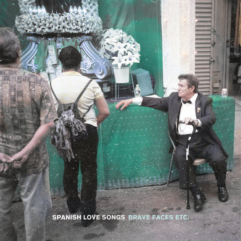 Spanish Love Songs - Brave Faces Etc. - 2x Vinyl LPs