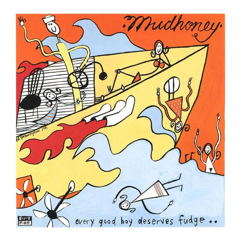 Mudhoney -Every Good Boy Deserves Fudge (30th Anniversary Deluxe Edition - 2x Vinyl LPs