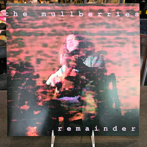 The Mullberries - Remainder (Fresh Produce Records Label Release) - Vinyl LP