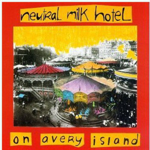 Neutral Milk Hotel - On Avery Island - 1xCD