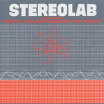 Stereolab - The Groop Played Space Age Batchelor Pad - Vinyl LP