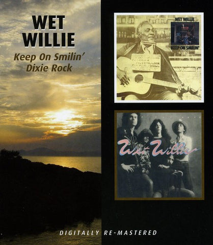 Wet Willie -  Keep on Smiling / Dixie Rock [Import] [UK] - 1xCD