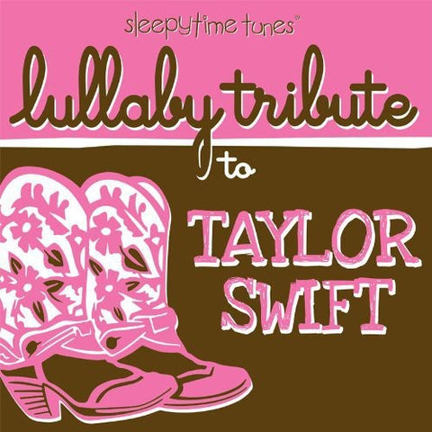 Sleepytime Tunes - A Lullaby Tribute to Taylor Swift - 1xCD