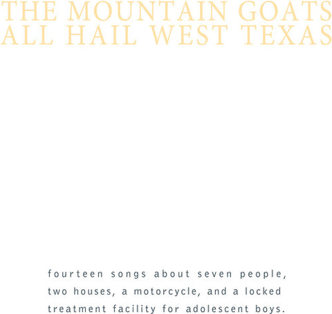 The Mountain Goats - All Hail West Texas - Vinyl LP