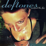 Deftones - Around the Fur [Explicit Content] - 1xCD