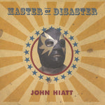 John Hiatt - Master of Disaster - Vinyl LP