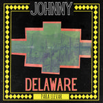 Johnny Delaware - Para Llevar - Vinyl LP