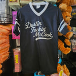 Dustin McCook - Dustin Fuckin' McCook Shirt