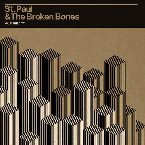 St. Paul & The Broken Bones - Half The City - Vinyl LP