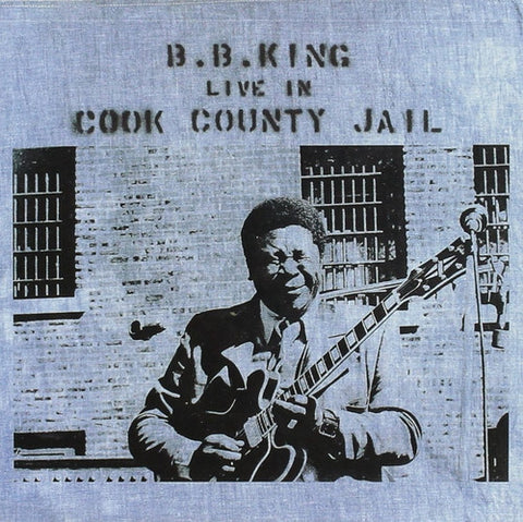 B.B. King - Live in Cook County Jail - Vinyl LP
