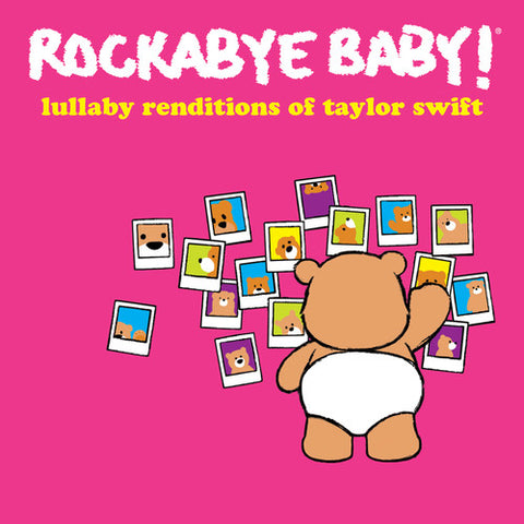 Rockabye Baby! - Lullaby Renditions of Taylor Swift - 1xCD