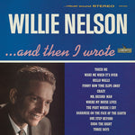 Willie Nelson - ...And Then I Wrote - Vinyl LP