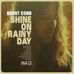 Brent Cobb - Shine On A Rainy Day - 1xCD