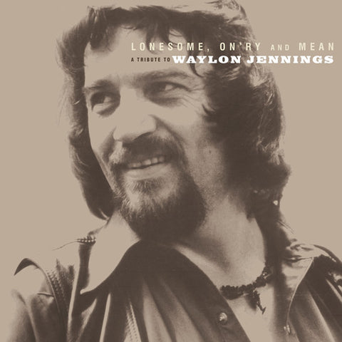 Various Artists - Lonesome On'ry and Mean: A Tribute To Waylon Jennings - 2x Vinyl LPs