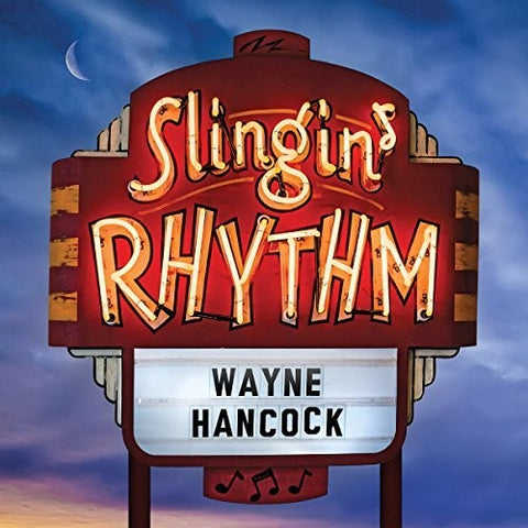 Wayne Hancock - Slingin' Rhythm - Vinyl LP