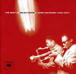 Miles Davis & John Coltrane -  The Best of Miles Davis & John Coltrane 1955-1961 - 1xCD