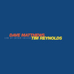 Dave Matthews & Tim Reynolds - Live At Luther College - 4x Vinyl LPs