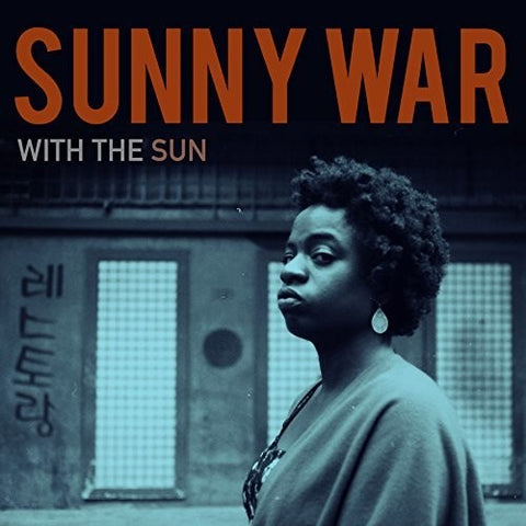 Sunny War - With The Sun - Vinyl LP