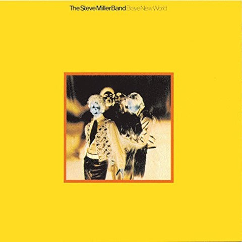 Steve Miller Band - Brave New World - Vinyl LP