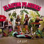 La Luz - Floating Features - Vinyl LP