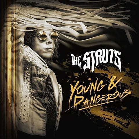 The Struts - Young & Dangerous - Vinyl LP