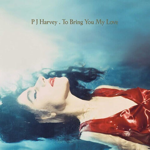 PJ Harvey -  To Bring You My Love - Vinyl LP