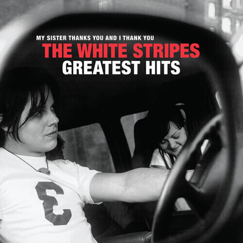 The White Stripes - My Sister Thanks You and I Thank You: Greatest Hits - 2x Vinyl LPs