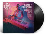 Robert Randolph & The Family Band - Brighter Days - Vinyl LP