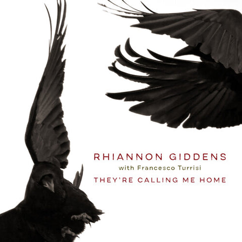 Rhiannon Giddens w/ Francesco Turrisi - They're Calling Me Home - Vinyl LP
