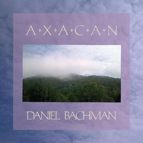 Daniel Bachman - Axacan - Vinyl LP