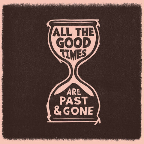 Gillian Welch & David Rawlings - All the Good Times - Vinyl LP