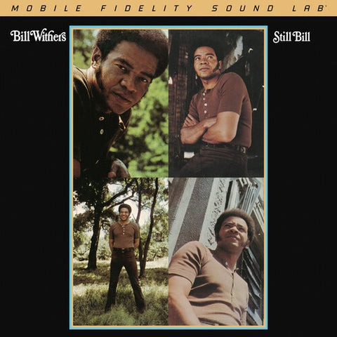 Bill Withers - Still Bill (Mobile Fidelity Sound Labs Original Master Recording) - Vinyl LP