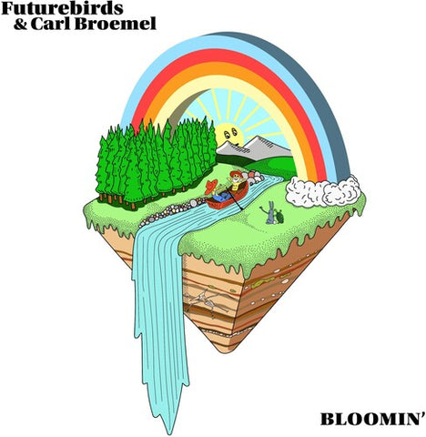 Futurebirds & Carl Broemel - Bloomin' - Vinyl LP