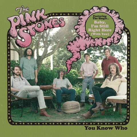 The Pink Stones - You Know Who - Vinyl LP