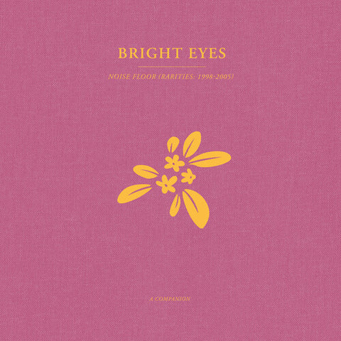 Bright Eyes - Noise Floor (Rarities 1998-2005) : A Companion- Vinyl LP