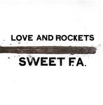 Love & Rockets - Sweet F.A. - 2x Vinyl LPs